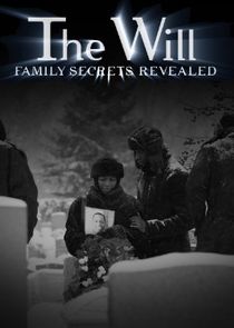 The Will: Family Secrets Revealed
