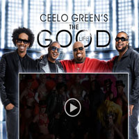 CeeLo Green's The Good Life