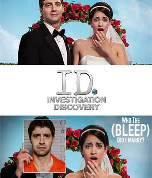 Who The (Bleep) Did I Marry?