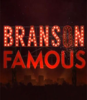 Branson Famous