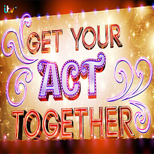 Get Your Act Together
