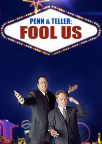 Penn &amp; Teller: Fool Us