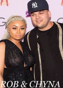 Rob &amp; Chyna