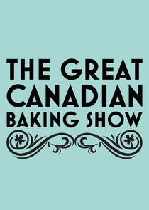 The Great Canadian Baking Show