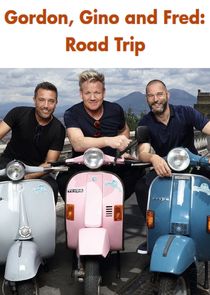 Gordon, Gino and Fred's Road Trip