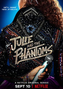 Julie and the Phantoms