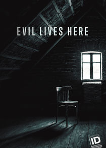 Evil Lives Here