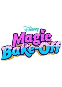 Disney's Magic Bake-Off