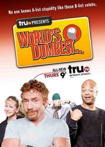 The Smoking Gun Presents: World's Dumbest