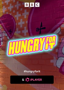 Hungry for It