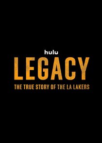 Legacy: The True Story of the LA Lakers