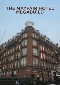The Mayfair Hotel Megabuild