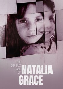 The Curious Case of Natalia Grace