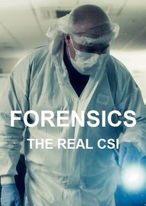 Forensics: The Real CSI