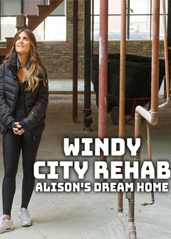 Windy City Rehab: Alison's Dream Home