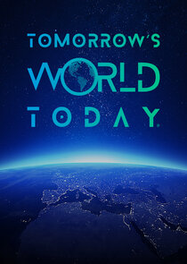 Tomorrow's World Today