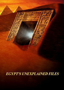 Egypt's Unexplained Files