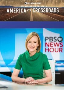 Judy Woodruff Presents: America at a Crossroads