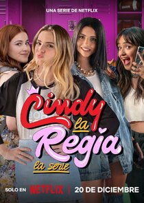 Cindy la Regia: La serie