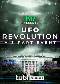 TMZ Presents: UFO Revolution