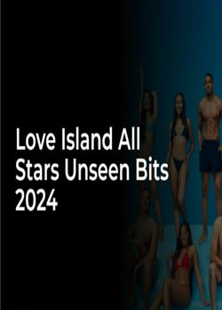 Love Island: All Stars - Unseen Bits