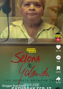 Selena &amp; Yolanda: The Secrets Between Them
