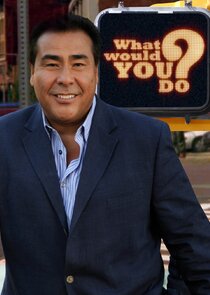 What Would You Do?