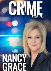 Crime Stories with Nancy Grace