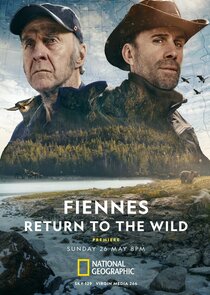 Fiennes Return to the Wild