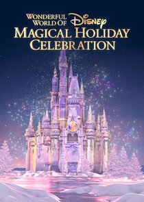 The Wonderful World of Disney: Magical Holiday Celebration