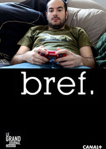 Bref. (2011)