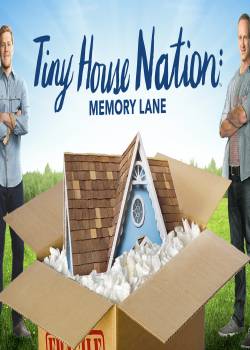 Tiny House Nation: Memory Lane