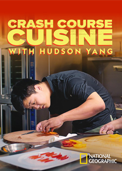 Crash Course Cuisine with Hudson Yang