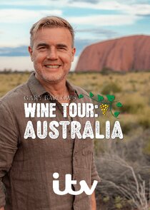 Gary Barlow's Wine Tour