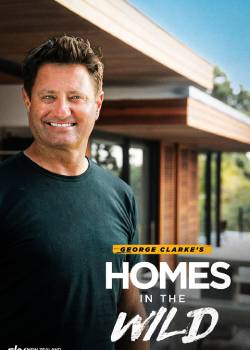 George Clarke's Homes in the Wild